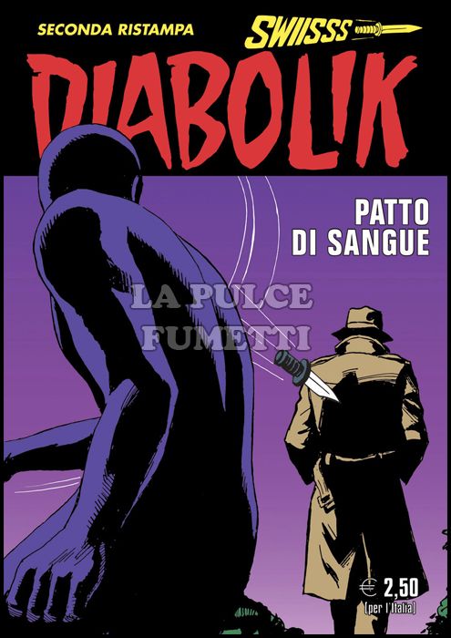 DIABOLIK SWIISSS #   284: PATTO DI SANGUE